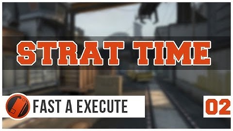 CS:GO StratTime #2 - Fast A-Site Execute - de_train