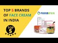 Top 5 best face creams in india  all skin types  dry skin  pharmayush