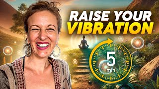 Raise Your Vibration In 5 Minutes | EFT Tapping