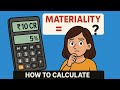 Materiality Calculation in Audit | Steps to Calculate Materiality