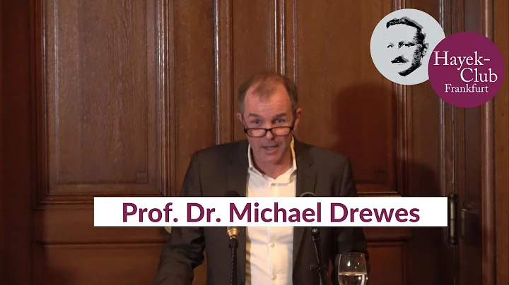 Prof. Dr.  Michael Drewes :Hayek und Fuball  12.09...