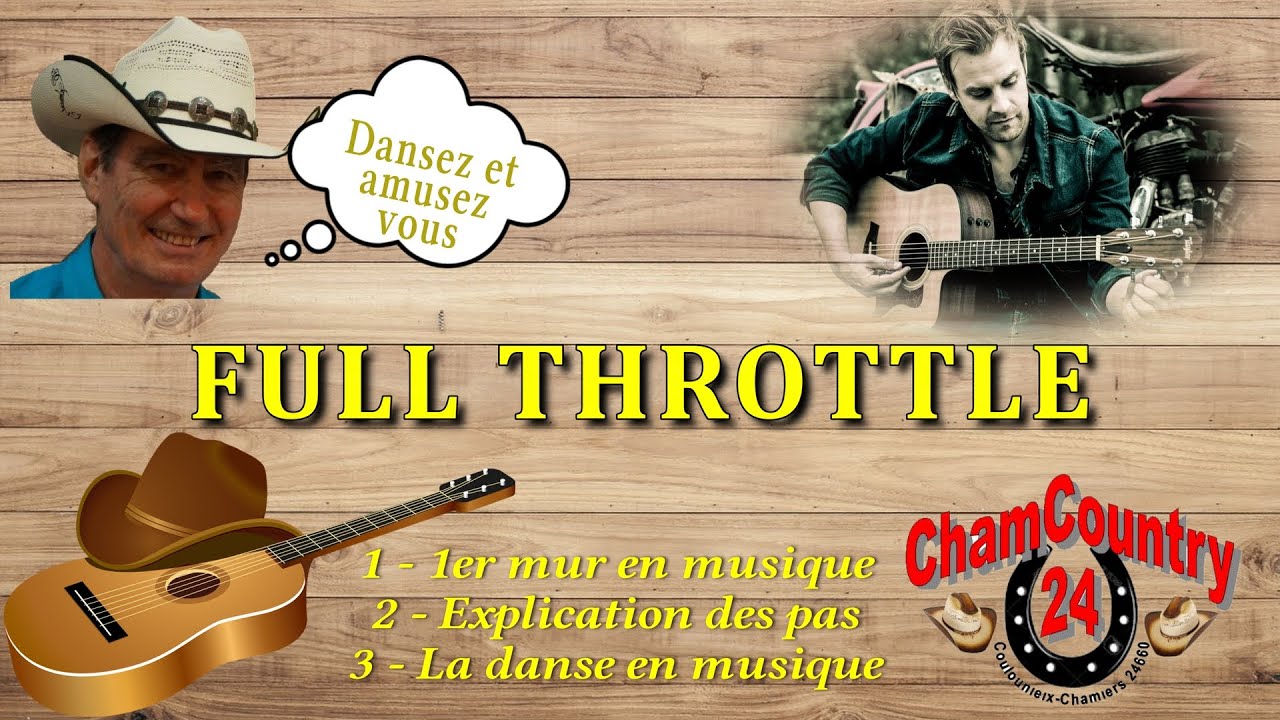 Full throttle - Line dance country ( Démo & Teach Fr)