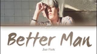 Jae Park (제박) - Better Man (Eng) Color Coded Lyrics/가사