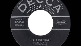 Video thumbnail of "1957 Warner Mack - Is It Wrong (For Loving You)"