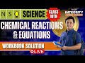 Class 10th NSO Chapter - Chemical reaction &amp; Equations workbook solution #scienceolympiad #class10