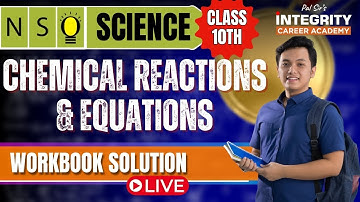 Class 10th NSO Chapter - Chemical reaction & Equations workbook solution #scienceolympiad #class10