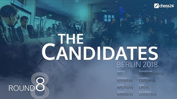 Round 8 - 2018 FIDE Berlin Candidates - Live Commentary