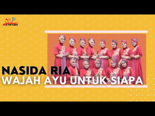 Nasida Ria - Wajah Ayu Untuk Siapa (Official Music Video) class=