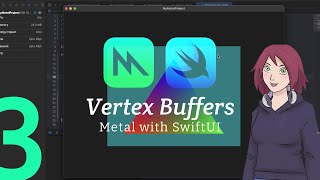 Metal with SwiftUI: Vertex and Index Buffers