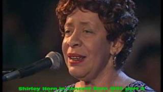 Shirley Horn in concert Bern 1990 part 4 Music thats make me dance chords