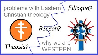 Disagreements with Eastern Orthodoxy  Mastering Reformed Theology Chapter 3