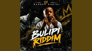 BULIPI RIDDIM