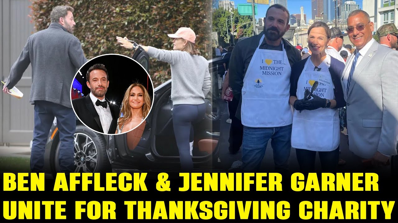 Ben Affleck and Jennifer Garner Unite for Thanksgiving Charity