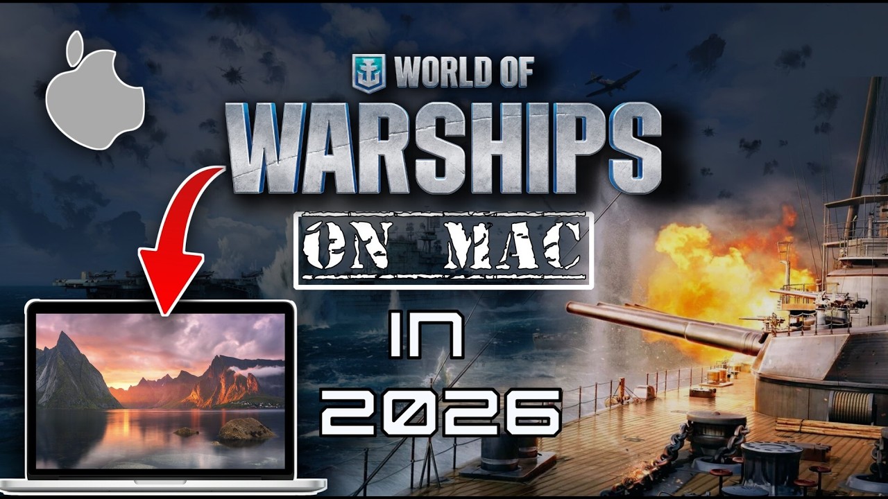 How to Play World of Warships on Mac in 2026