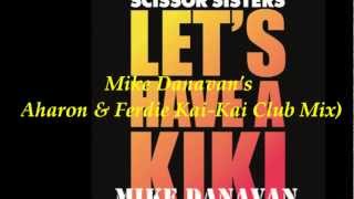 Download Lagu Let's Have a Kiki (Mike Danavan Remix) MP3