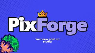 Pixforge A Powerful Pixel Art Animation Studio