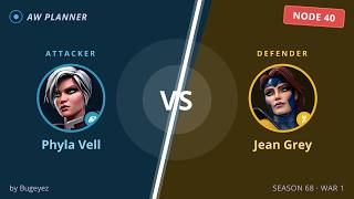 S68 War 1: Phyla Vell vs 40 Jean Grey