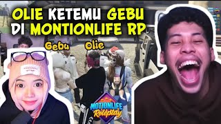 Olie Ketemu Gebu Di Montionlife Rf Full Ngakak