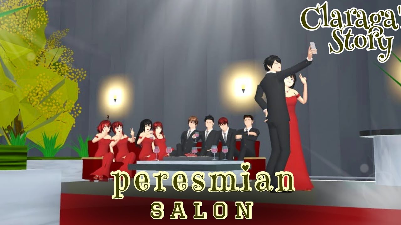 Claraga's Story #41 [ PERESMIAN SALON ] Drama Sakura School Simulator