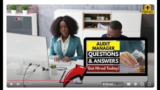 Audit Manager Interview Questions and Answers | How To Ace Your Interview Successfully