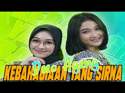 KEBAHAGIAAN YANG SIRNA - DUO AGENG || LIRIK ||