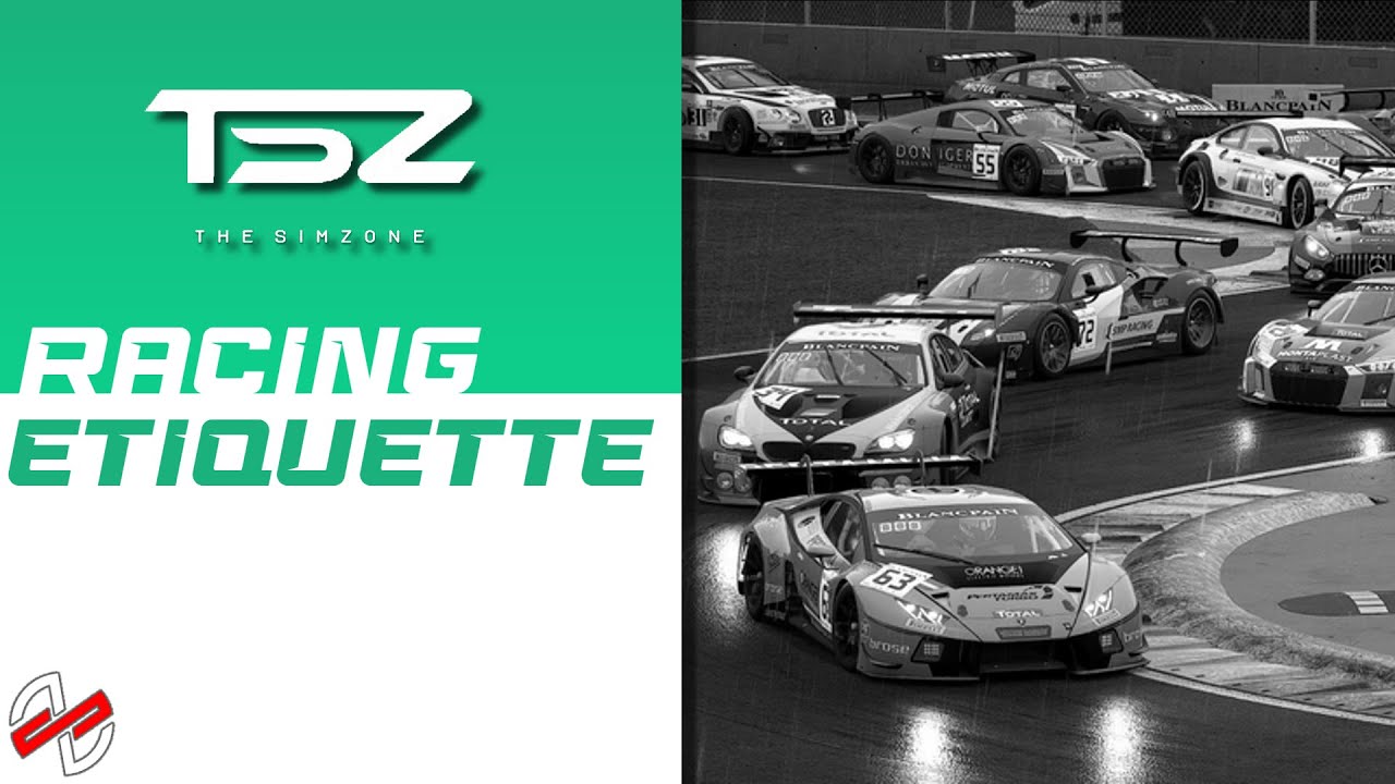 The SimZone | Racing Etiquette