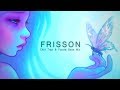 Frisson - Chill Trap & Future Bass Mix | Best of EDM 2017