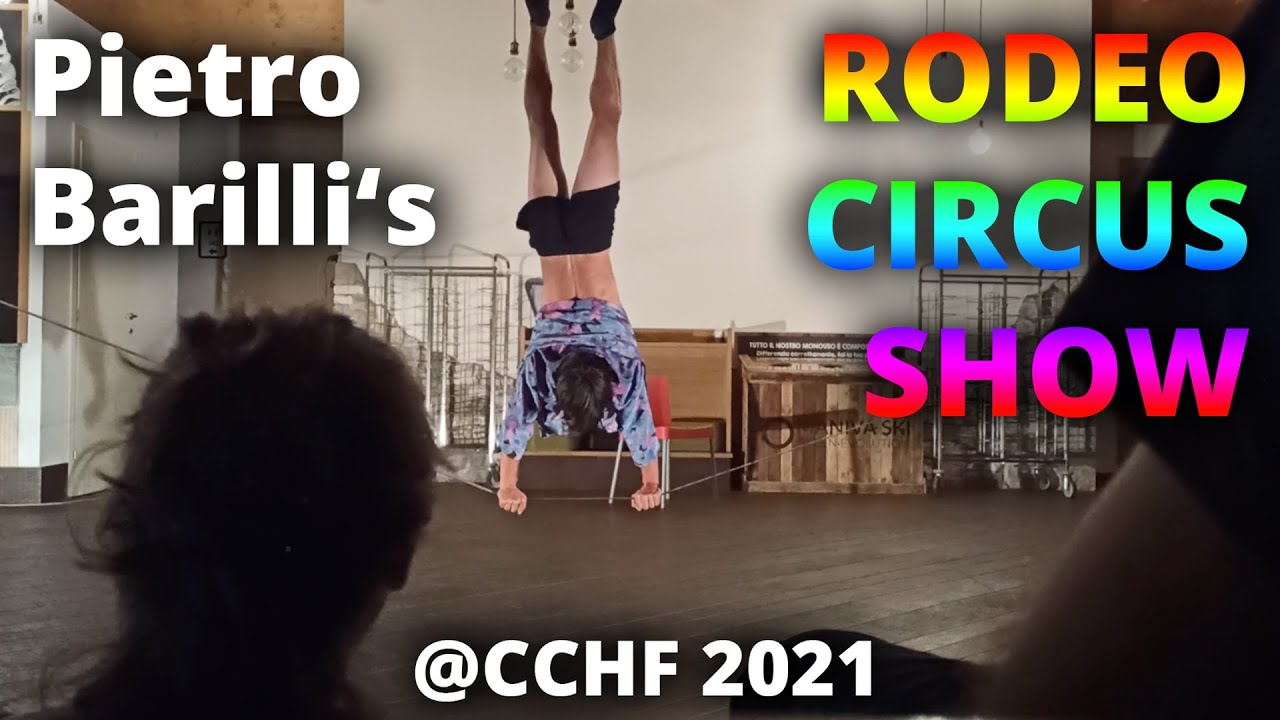 Pietro Barilli's rodeo slackline circus show CCHF Highline festifal 2021 YouTube