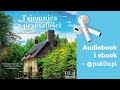 Tajemnica z przeszłości. Jagoda Wochlik. Audiobook PL [Powieść]