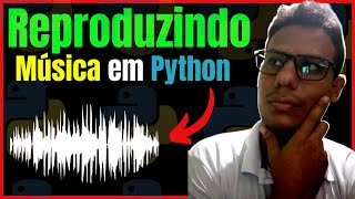 Como abrir e reproduzir um arquivo mp3 em Python (passo a passo)