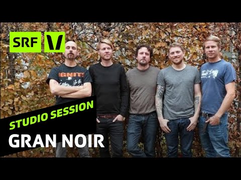 Gran Noir Miscape Live Im Studio SRF Virus 