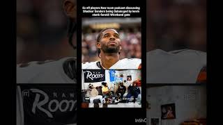 Ex nfly players Raw room speak on Stank-fanski sabatoging shadeur sanders wristband gate