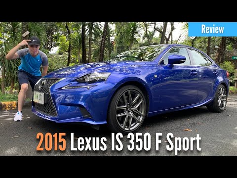 2015 Lexus IS 350 F Sport (XE30) Review