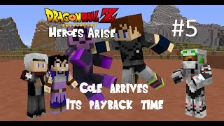 Dragon Block C Heroes Arise Episode 5 | Cole Arrives, Its Payback Time
As Cabba and Greif are heavily injured, Cole arrives and heals them up! Thanks to the 2 Senzu beans they become stronger as well, but will Cole be able to stop Skull? FIND OUT TODAY!!! Dragon Block C Heroes Arise Episode 5 | Cole Arrives, Its Payback Time
