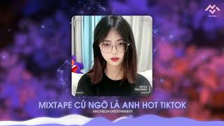 Mixtape Cứ Ngỡ Là Anh & Hương Ly - Chắc Giờ Anh Đã Có Ai Rồi & Hot Tiktok x Maz Media Entertainment