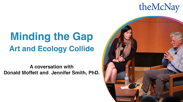 Minding the Gap: Art and Ecology Collide -  Conver...