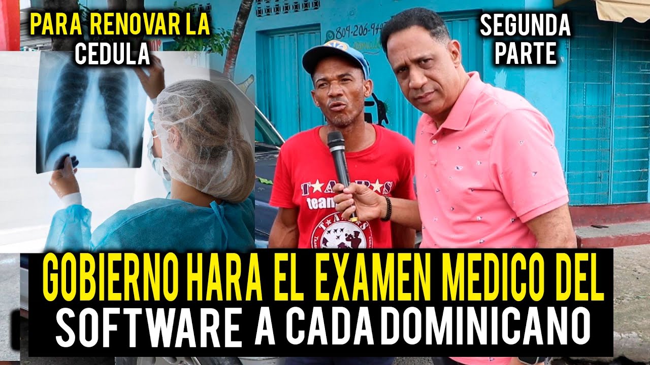 CADA DOMINICANO TENDRA QUE HACERCE EL EXAMEN DEL SOFTWARE / SEGUNDA PARTE