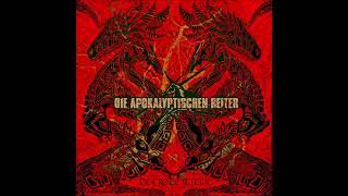 Die Apokalyptischen Reiter - Ich bin weg