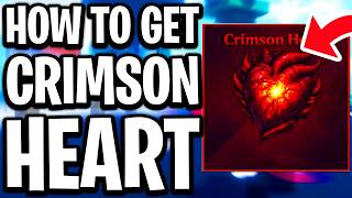 How To Get Crimson Heart Fast In Sailor Piece Best Locationdropboss Method - Full Guide