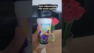 vaso coleccionable Mcdonalds fifa world cup [2026] #coleccionables#mcdonalds#fifaworldcup#tazos
