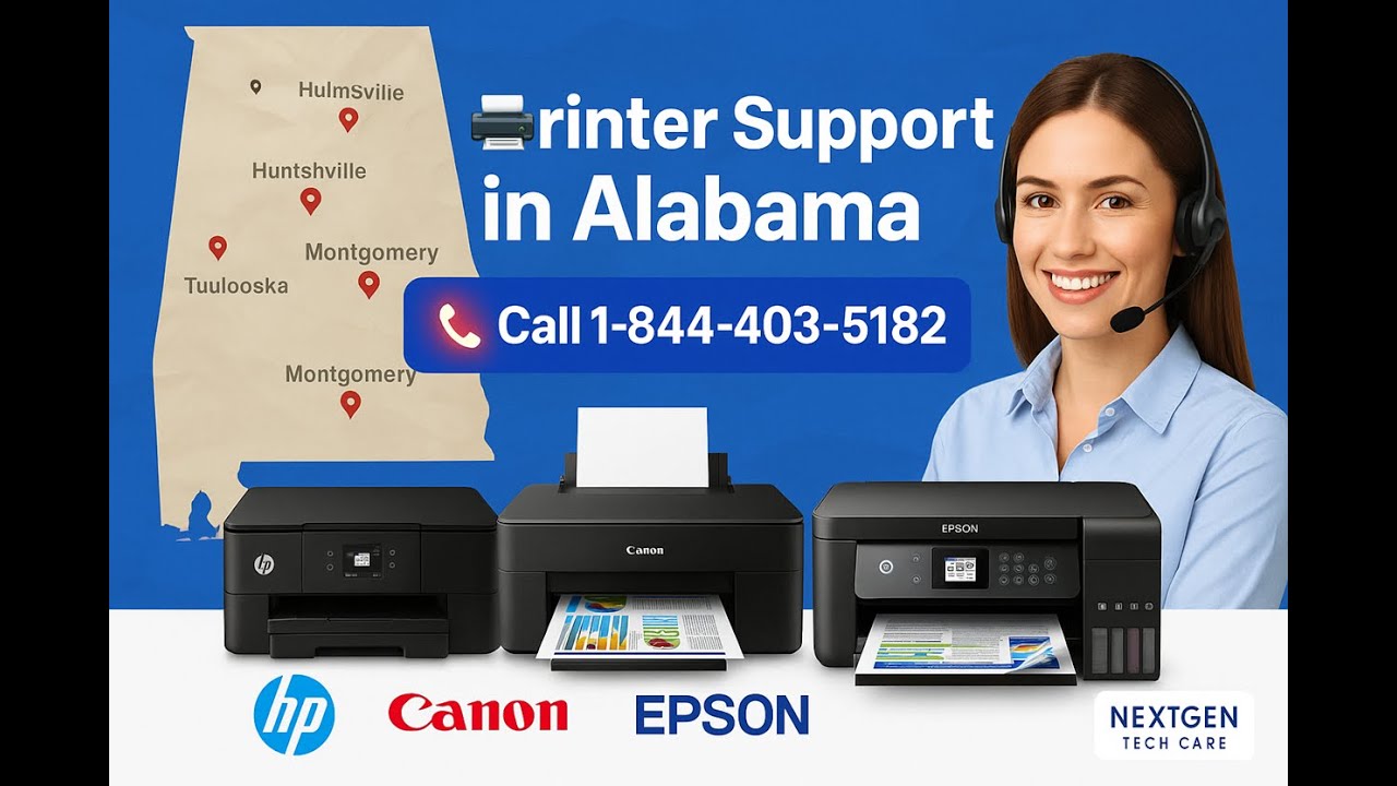 Printer Support Alabama | HP, Canon, Epson Help | 1-844-403-5182 ...