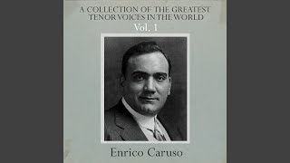 Video thumbnail of "Enrico Caruso - Mama"