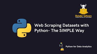 Improve your Data Analysis by Web Scraping with Python | The Simple Way