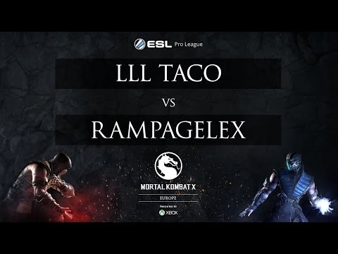 MKX - LLL Taco vs. Rampagelex - ESL Pro League 2015 - EU Week 7 - Quarterfinals