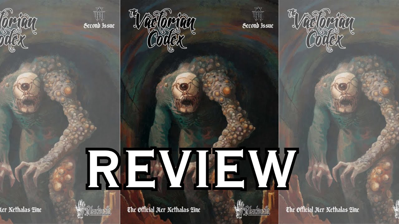 Vaelorian Codex 2 Review – New Rules, Creature Mods & Epic Endings for Ker Nethalas!