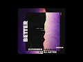 Khalid - Better (Extended 1 Hour Version)