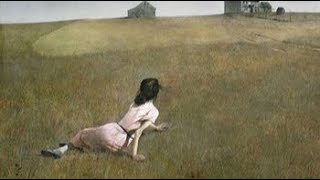 Andrew Wyeth – Christina’s World