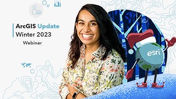 ArcGIS Update – Winter 2023