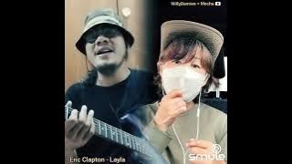 Willy Damien & Mecha - Layla (Smule Singing Duet   Guitar Solo)
