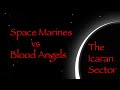 1000 Space Marines vs Blood Angels 9th Edition Solohammer Battle Report - Icaran Sector